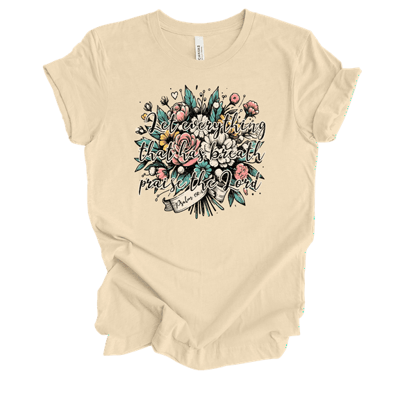 Trenz Shirt Company Fear Not Let Everything That Has Breath Praise The Lord Womens Christian Short Sleeve T-shirt-Soft Cream-large