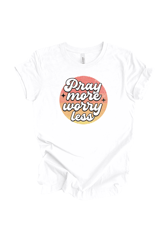 Fear Not Pray More Worry Less Womens Christian Short Sleeve T-shirt-White-medium