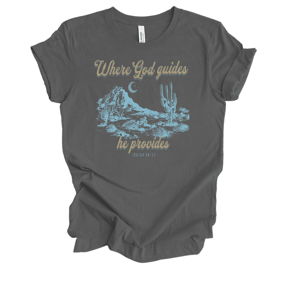 Trenz Shirt Company Fear Not Where God Guides He Provides Isaiah 58:11 Womens Christian Short Sleeve T-shirt-Asphalt-5xl