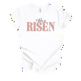 thumbnail image 1 of Trenz Shirt Company Fear Not Womens Cute Christian He Is Risen Bible Verse Short Sleeve T-Shirt-White-3X-Large, 1 of 1