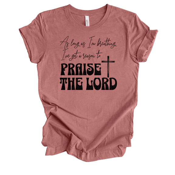 Trenz Shirt Company Fear Not Womens Cute I've Got A Reason To Praise The Lord Short Sleeve T-Shirt-Heather Mauve-XX-Large