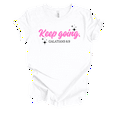 thumbnail image 1 of Trenz Shirt Company Fear Not Womens Girly Christian Keep Going Galatians 6:9 Short Sleeve T-Shirt-White-3X-Large, 1 of 1