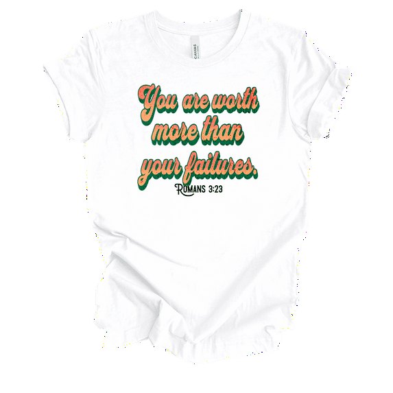 Trenz Shirt Company Fear Not You Are Worth More Than Your Failures Romans 3:23 Womens Christian Short Sleeve T-shirt-White-small
