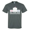 thumbnail image 1 of Trenz Shirt Company Fill That Seat Unisex Short Sleeve T-shirt-Dark Heather Grey-2XL, 1 of 4