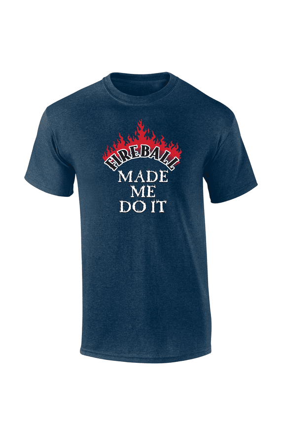 Flaming Fireball Made Me Do It Mens Funny Short-Sleeve T-Shirt-Heather Navy-xl