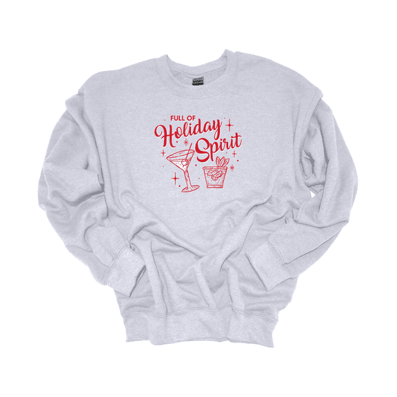 Trenz Shirt Company Full Of Holiday Spirit Christmas Alcoholic Drinks Crewneck Sweatshirt-Ash-large