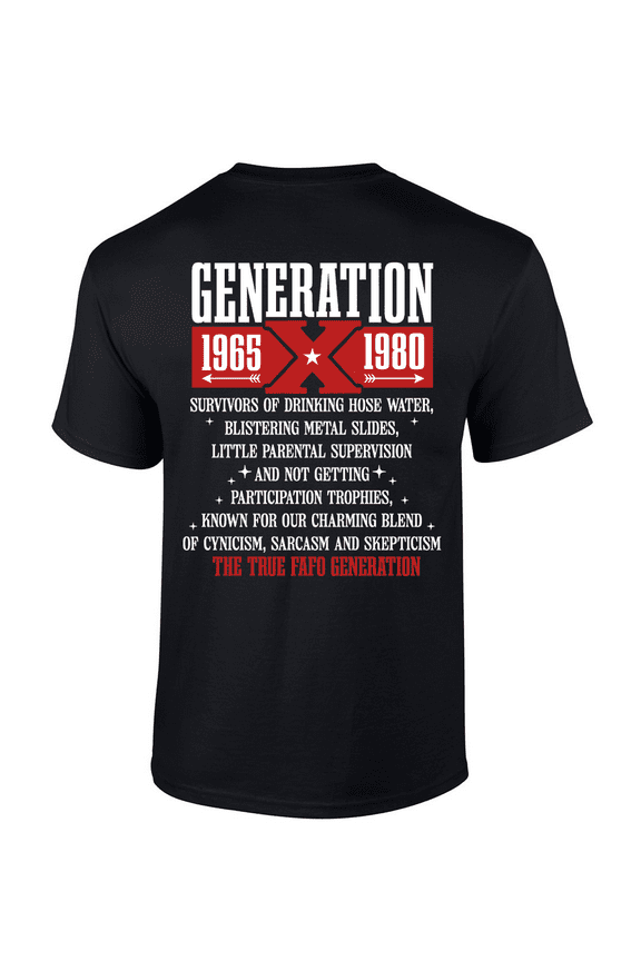 Gen X Survivors '65-'80 The True FAFO Generation Graphic Mens T-Shirt-Black-xxl