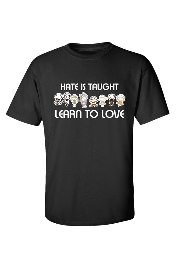 Hate is Taught Learn to Love Unisex Short Sleeve T-shirt-Black-xxl