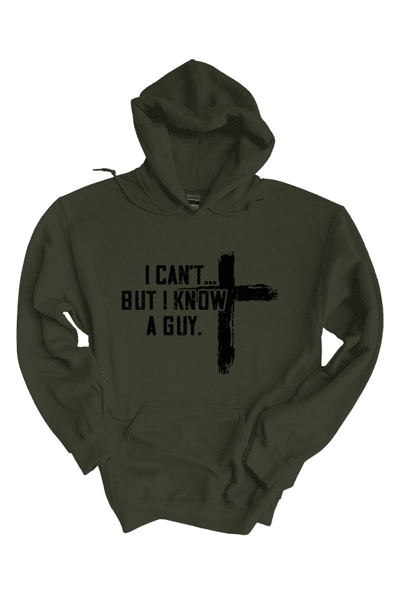 I Can't But I Know A Guy Cross Mens Christian Long-Sleeve Hoodie-Military-xl