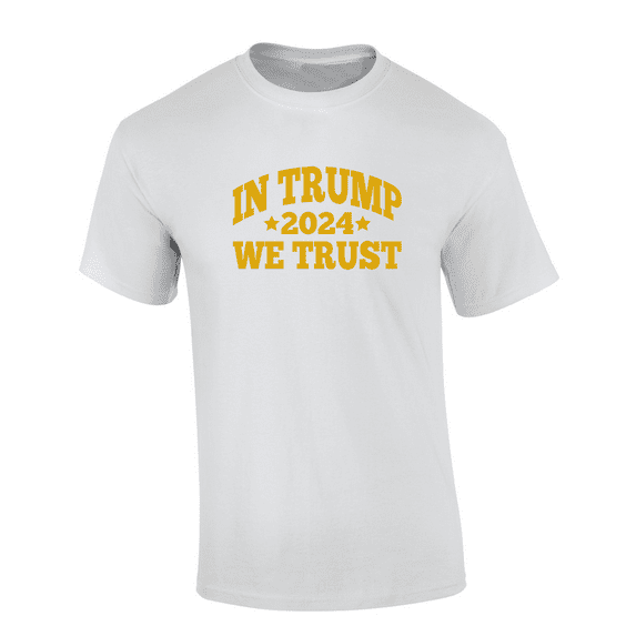 Trenz Shirt Company In Trump We Trust 2024 Political Presidency Short Sleeve Mens Graphic T-Shirt-White-large