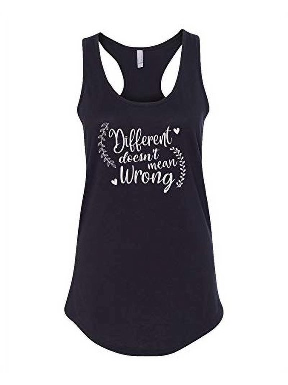 Inspirational Different Doesn't Mean Wrong Ladies Racerback Tank-Black-Large