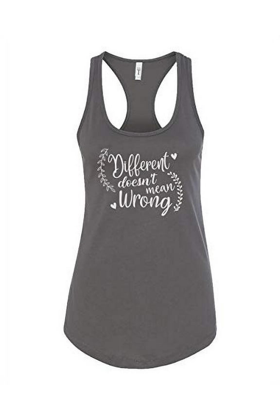 Inspirational Different Doesn't Mean Wrong Ladies Racerback Tank-Dark Gray-Large