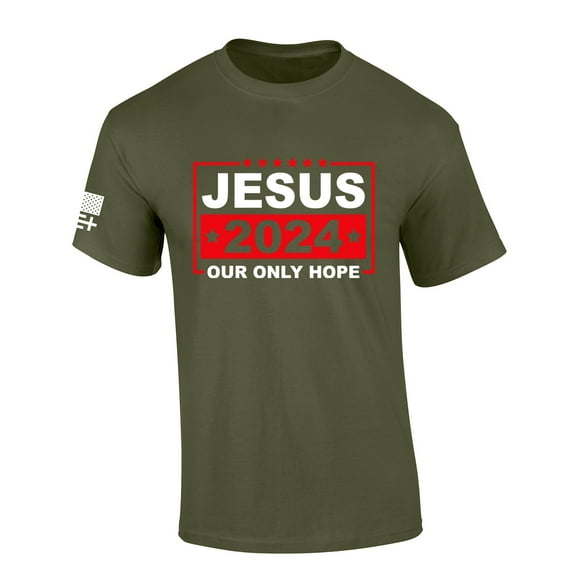 Trenz Shirt Company Jesus 2024 Our Only Hope Short Sleeve T-shirt-Military-xxl