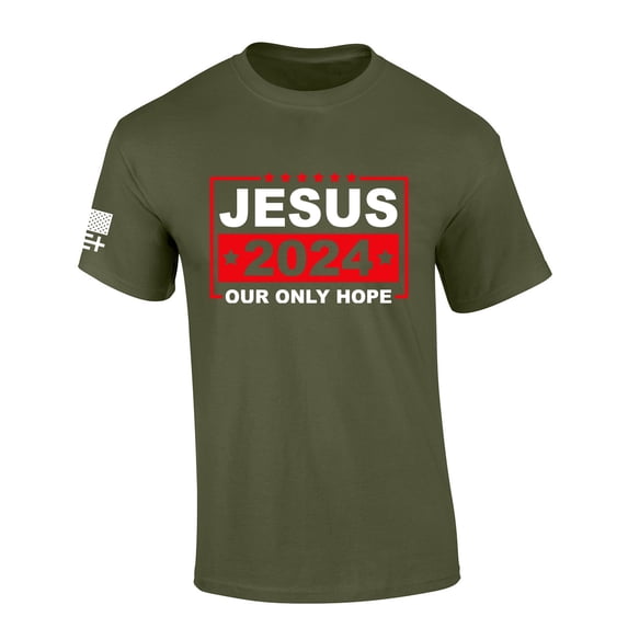 Trenz Shirt Company Jesus 2024 Our Only Hope Short Sleeve T-shirt-Military-xxxl