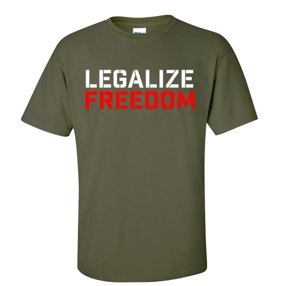 Trenz Shirt Company Legalize Freedom Unisex Short Sleeve T-shirt-Military Green-4XL