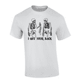 thumbnail image 1 of Trenz Shirt Company Men's Funny Halloween Skeleton I Got Your Back Short Sleeve T-Shirt-White-5X-Large, 1 of 1