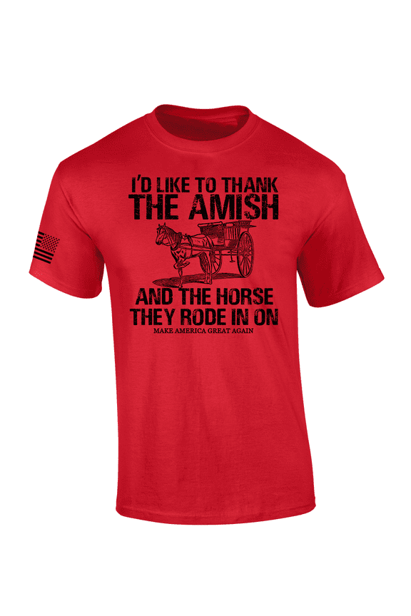 Mens Funny Political Thank The Amish MAGA Short Sleeve T-Shirt-Red-Large