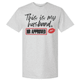 thumbnail image 1 of Trenz Shirt Company Mens Graphic Short Sleeve T-Shirt - This Is My Husband, HR Approved Design-Ash-small, 1 of 1
