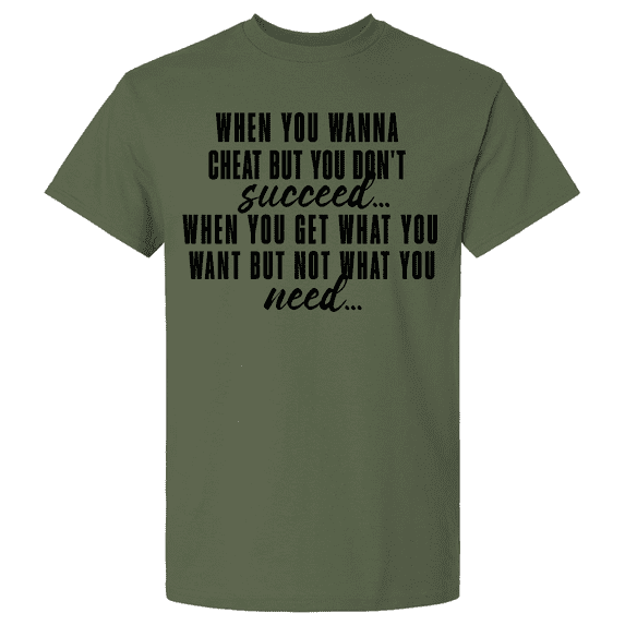 Trenz Shirt Company Mens Graphic Short Sleeve T-Shirt - When You Wanna Cheat Design-Military-4xl