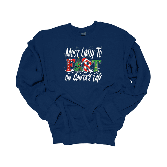 Trenz Shirt Company Mostly Likely To Fart On Santa's Lap Funny Crewneck Sweatshirt-Navy-xl