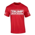 thumbnail image 1 of Trenz Shirt Company Trump Tshirt Trump Won Again 2024 Short Sleeve T-shirt-Red-6xl, 1 of 1