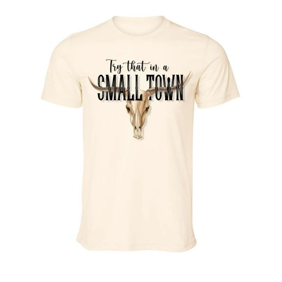 Trenz Shirt Company Try That In A Small Town Cow Skull Country Music Ladies Short Sleeve T-shirt Graphic Tee-Heather Neutral-xl