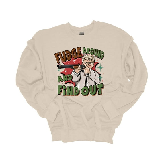 Trenz Shirt Company Unisex Fudge Around And Find Out Christmas Ralphie Holiday Mens Crewneck Sweatshirt-Sand-4xl