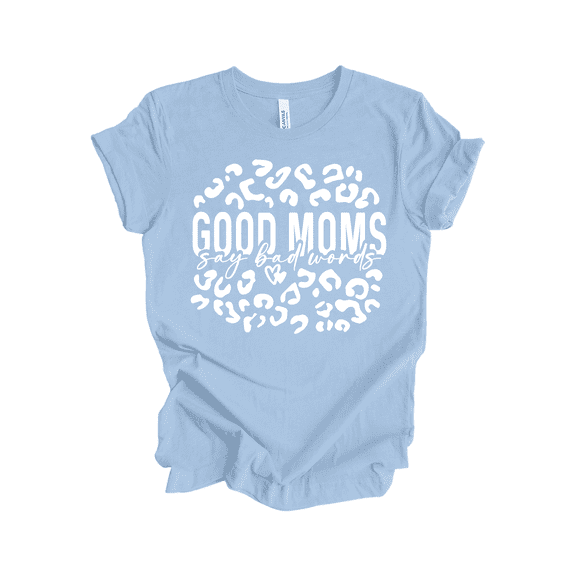 Trenz Shirt Company Women’s Short-Sleeve T-Shirt - Good Moms Say Bad Words Cursive Graphic Design-Baby Blue-small
