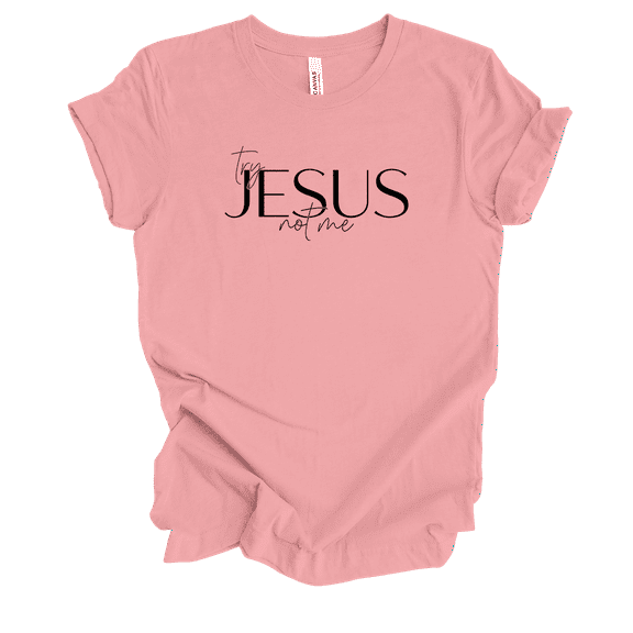 Trenz Shirt Company Womens Christian Try Jesus Not Me Short Sleeve T-shirt Graphic Tee-Pink-medium