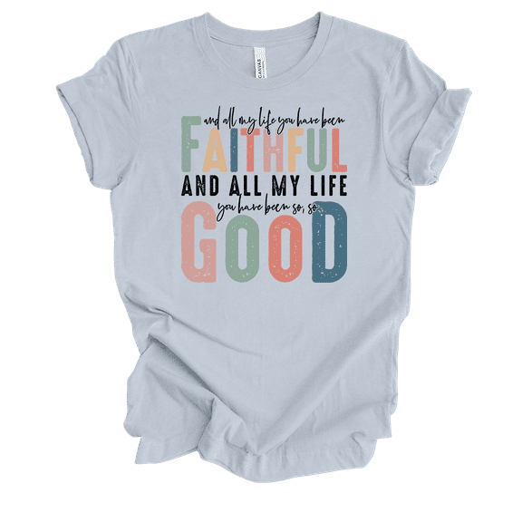 Trenz Shirt Company Womens Christian You Have Been Faithful Short Sleeve T-Shirt-Light Blue-X-Large