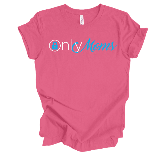 Trenz Shirt Company Womens Funny Cute Only Moms Short Sleeve T-Shirt-Charity Pink-Small