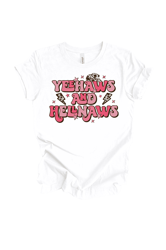 Womens Funny Cute Yee Haws And Hell Naws Country Ladies Short Sleeve T-Shirt-White-X-Large
