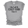 thumbnail image 1 of Trenz Shirt Company Womens Funny I Drive The Crazy Train Short Sleeve T-Shirt-Athletic Grey-Large, 1 of 1