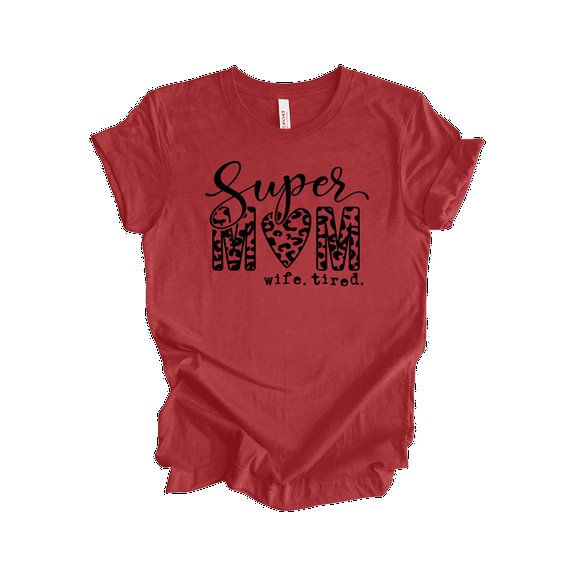 Trenz Shirt Company Womens Humorous Cheetah Print Super Mom Tired Wife, Ideal Fun Present for Moms, Heather Canvas Red-Medium