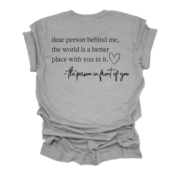 Trenz Shirt Company Womens Mental Health Dear Person Behind Me Short Sleeve T-Shirt-Athletic Grey-3X-Large