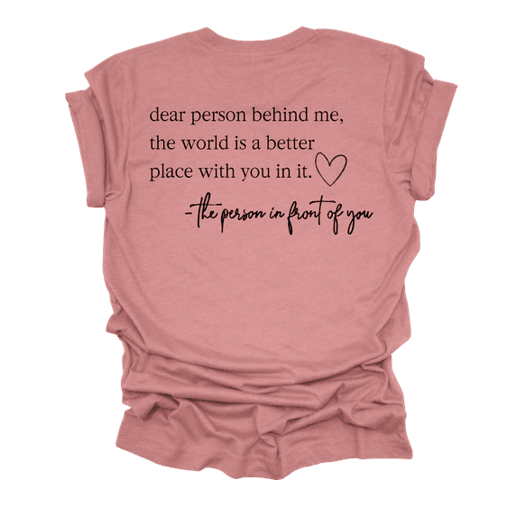 Trenz Shirt Company Womens Mental Health Dear Person Behind Me Short Sleeve T-Shirt-Heather Mauve-Large