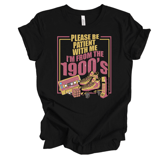 Trenz Shirt Company Womens Retro Please Be Patient I'm From The 1900's Short Sleeve T-Shirt-Black-4X-Large