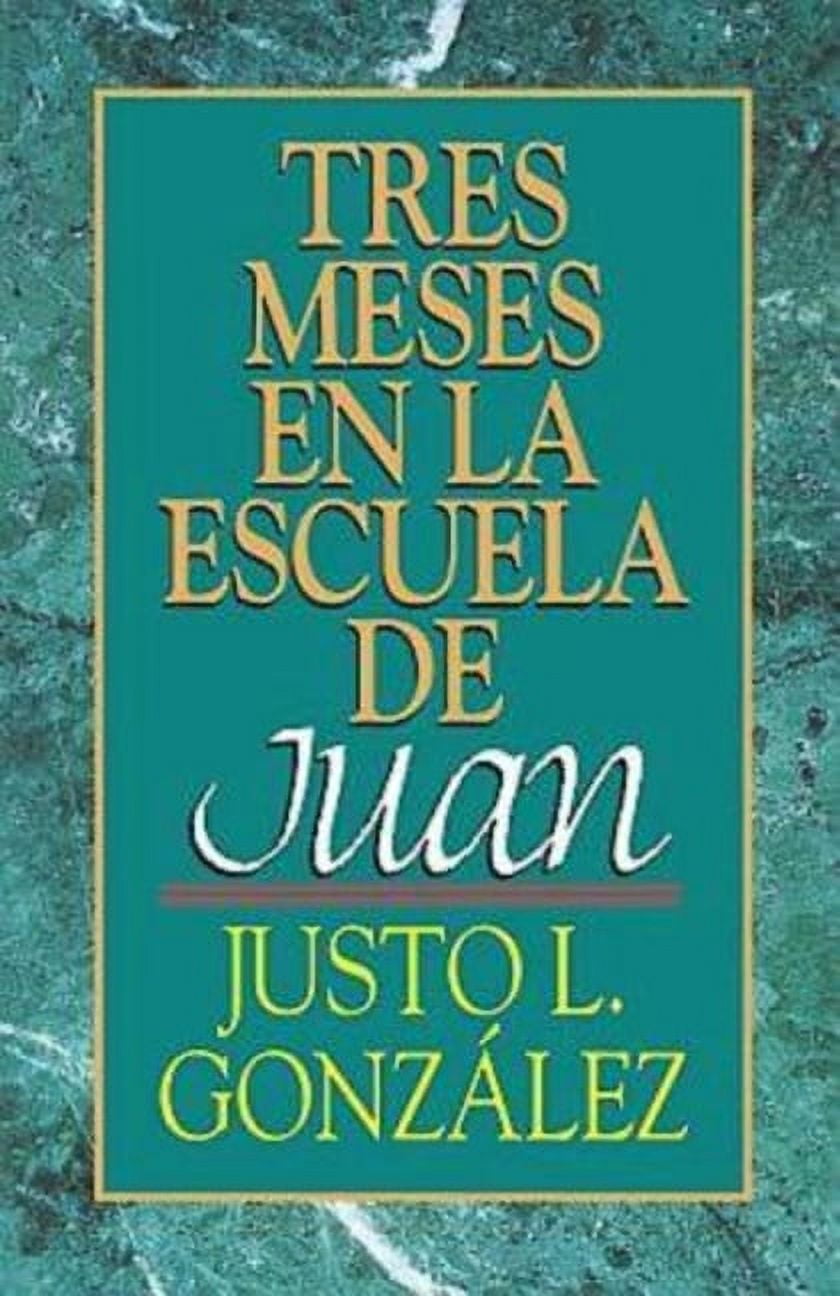 Tres Meses en la Escuela de Juan, (Hardcover)