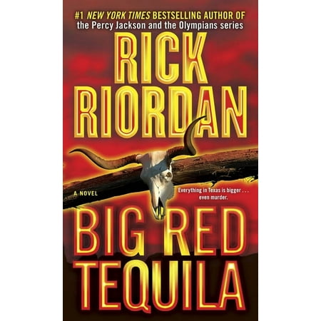 Big Red Tequila: Tres Navarre Book 1 by Rick Riordan (Paperback), English