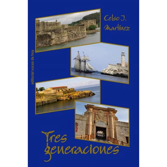 Tres generaciones (Paperback)