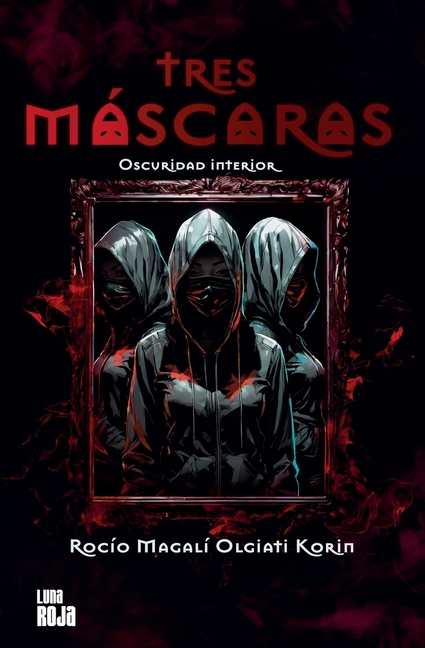Tres mÃ¡scaras, (Paperback)