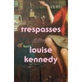 thumbnail image 1 of Trespasses -- Louise Kennedy, 1 of 1