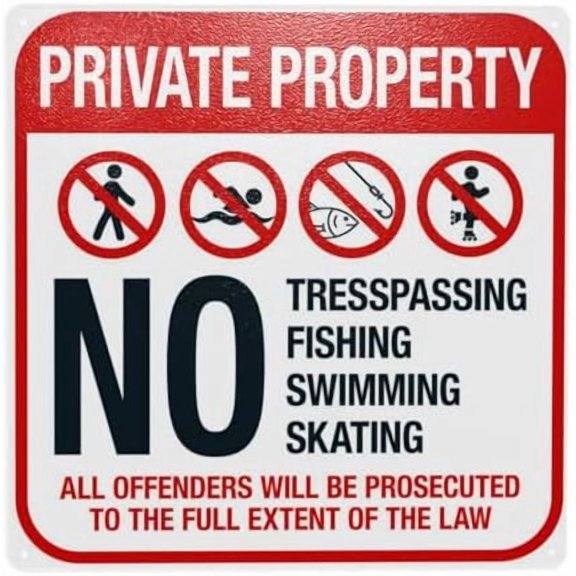 No Trespassing Fishing Swimming Or Skating All Offenders Will Be Prosecuted Warning Sign, Metal Signs for Home Business Wall Caution Custom Decor 12 x 12 Inch