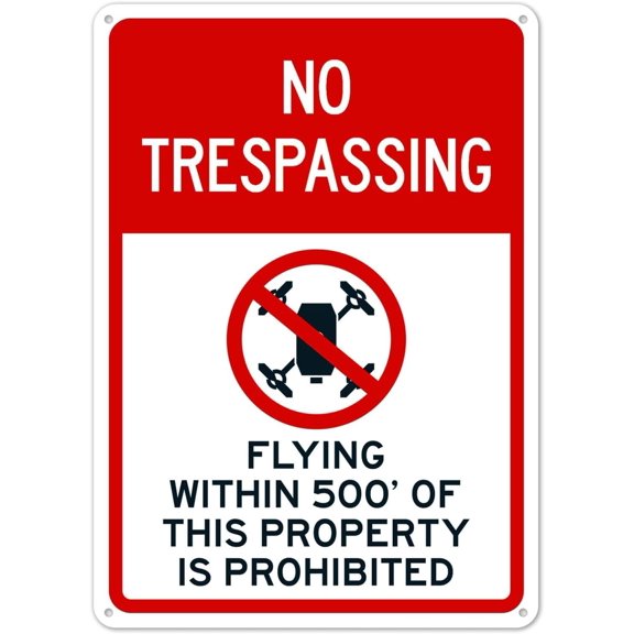No Trespassing Flying Within 500 Feet Of This Property Is Prohibited Metal Sign 8x12 Inch Informational And Decorative Wall for Rural Property Farm Ranch Private Land Indoor Outdoor Wall Display