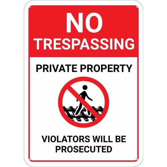 No Trespassing Private Property Violators Prosecuted Walking On Tracks Icon Sign 8X12 Inch Rust Free Aluminum Easy To Read & Sturdy Keep Out Outdoor Metal Signs For Home Farm Yard