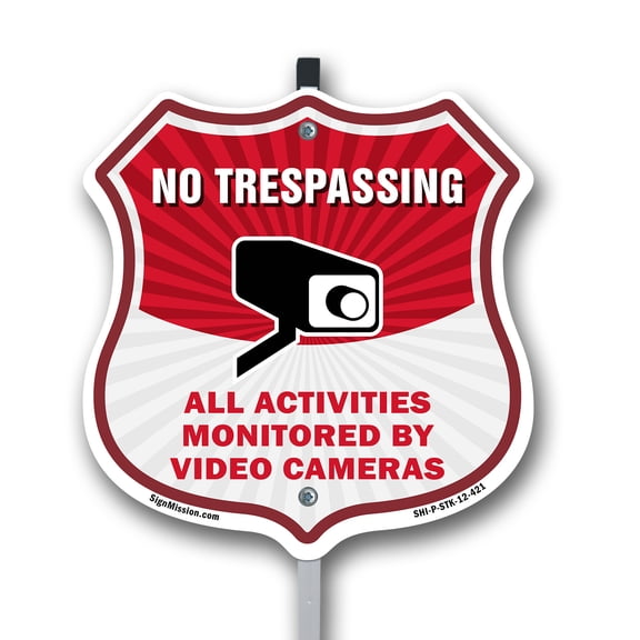 No Trespassing Shield Sign All Activities Are Monitored By Video Cameras 12 inch X 12 inch Shield Shaped Rust-Free Aluminum Metal Sign with Aluminum Mounting Stake Weather Resistant, UV
