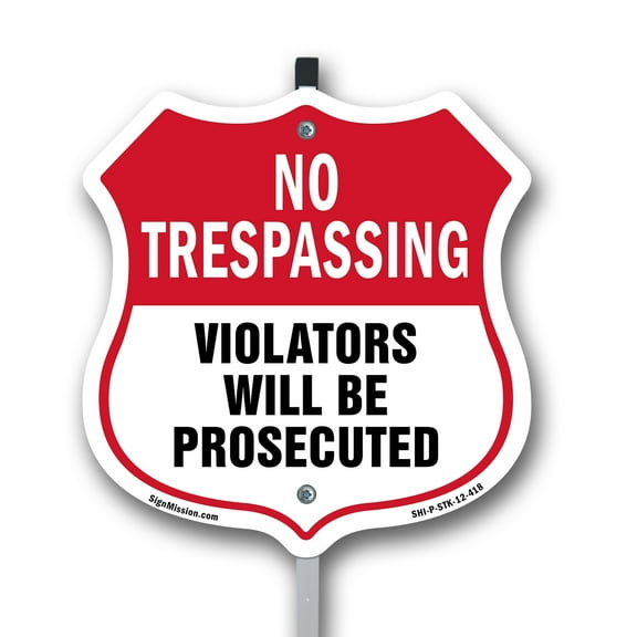 No Trespassing Shield Sign Violators Will Be Prosecuted 12 inch X 12 inch Shield Shaped Rust-Free Aluminum Metal Sign with Aluminum Mounting Stake Weather Resistant, UV Protected for
