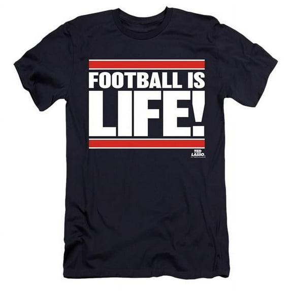 Trevco WBT1280-PSF-5 Ted Lasso & Football Is Life-HBO Short Sleeve Adult 30-1 T-Shirt, Navy - 2X
