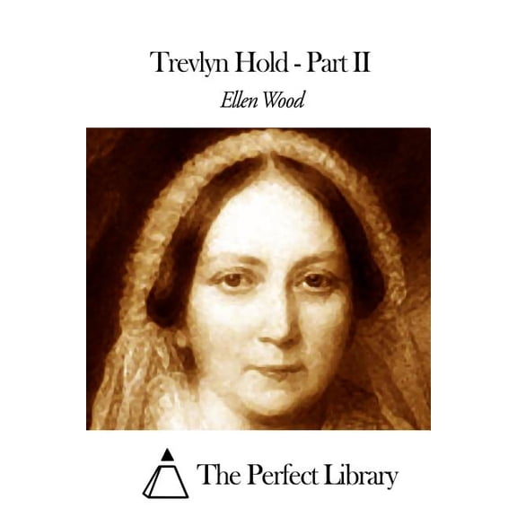 Trevlyn Hold - Part II, (Paperback)
