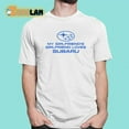 Trevor Wallace Cool Car My Girlfriends Girlfriend Loves Subaru Shirt(08)